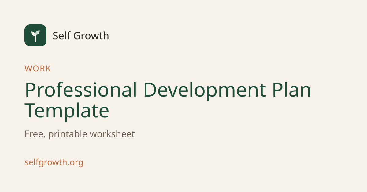 Professional Development Plan Template (Free PDF) · Self Growth